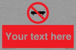 Custom No Skateboarding Sign